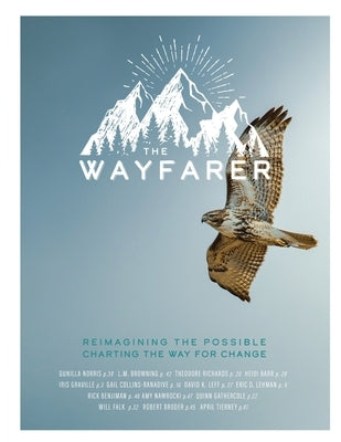 The Wayfarer Magazine: Spring & Summer 2022 by Browning, L. M.