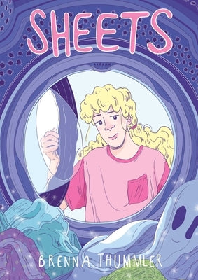 Sheets: Collector's Edition by Thummler, Brenna