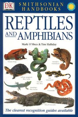 Reptiles and Amphibians by O'Shea, Mark