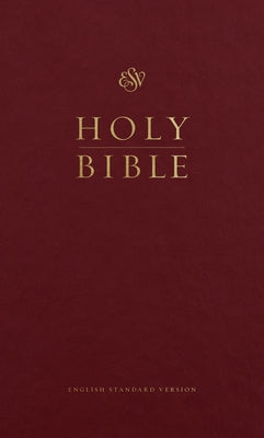 ESV Pew Bible (Burgundy) by 