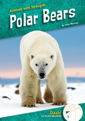 Polar Bears by Murray, Julie