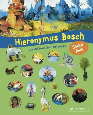 Hieronymus Bosch: Sticker Book by Tauber, Sabine