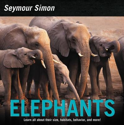 Elephants by Simon, Seymour