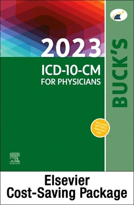 Buck's 2023 ICD-10-CM Physician Edition, 2023 HCPCS Professional Edition & AMA 2023 CPT Professional Edition Package by Elsevier