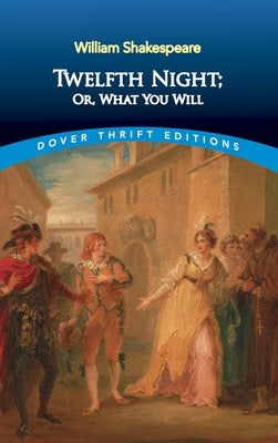 Twelfth Night by Shakespeare, William
