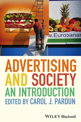 Advertising and Society 2e P by Pardun