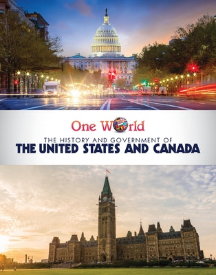 The History and Government of the United States and Canada by Klein, J. M.