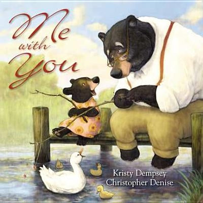 Me with You by Dempsey, Kristy
