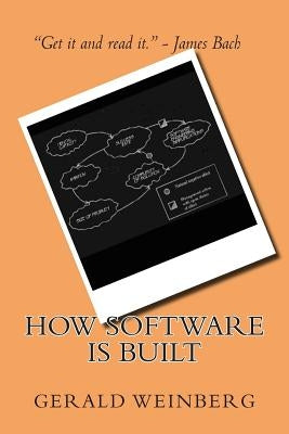 How Software is Built by Weinberg, Gerald M.