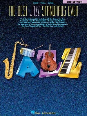The Best Jazz Standards Ever by Hal Leonard Corp