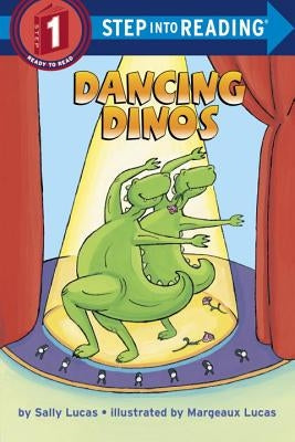 Dancing Dinos by Lucas, Sally