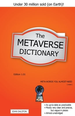 The Metaverse Dictionary by Dalston, John