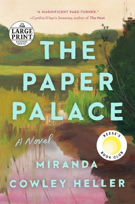 The Paper Palace by Cowley Heller, Miranda