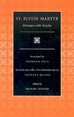 Dialogue with Trypho by Martyr, Justin
