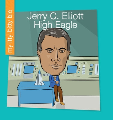 Jerry C. Elliott High Eagle by Thiele, June