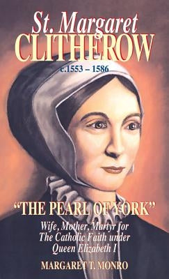 St. Margaret Clitherow by Monro, Margaret