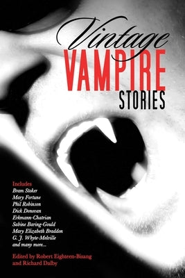 Vintage Vampire Stories by Eighteen-Bisang, Robert