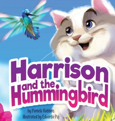 Harrison and the Hummingbird by Robbins, Pamela