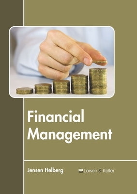 Financial Management by Helberg, Jensen