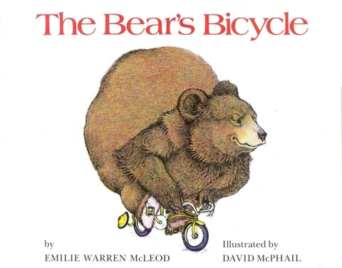 Bear's Bicycle by McLeod, Emilie Warren