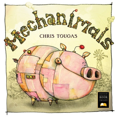 Mechanimals by Tougas, Chris
