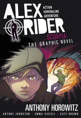 Scorpia: An Alex Rider Graphic Novel by Horowitz, Anthony