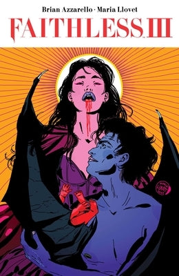 Faithless III by Azzarello, Brian