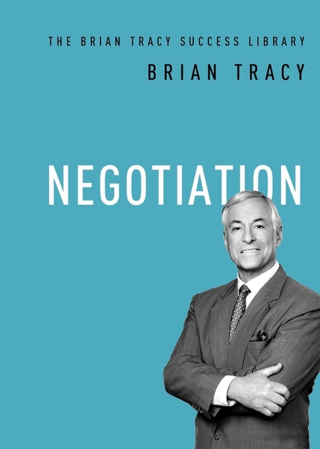 Negotiation by Tracy, Brian