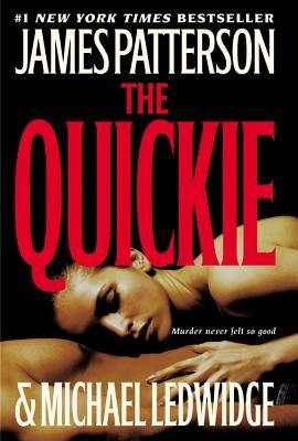 The Quickie by Patterson, James