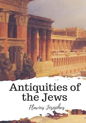 Antiquities of the Jews by Whiston, William