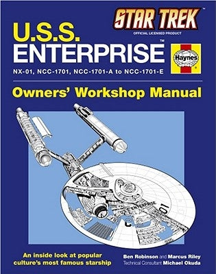 U.S.S. Enterprise Haynes Manual by Robinson, Ben