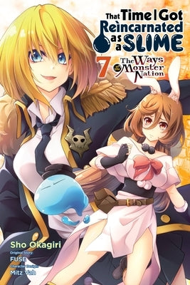 That Time I Got Reincarnated as a Slime, Vol. 7 (Manga): The Ways of the Monster Nation by Mitz Vah