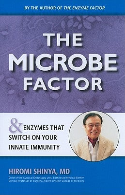 The Microbe Factor by Shinya, Hiromi