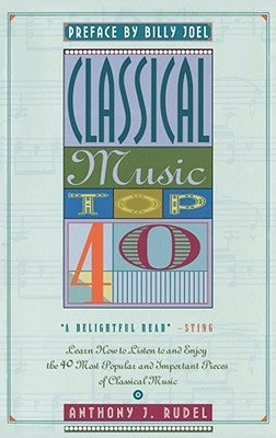 Classical Music Top 40 by Rudel, Anthony