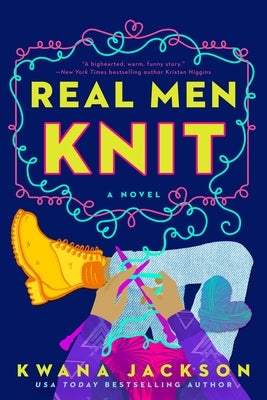 Real Men Knit by Jackson, Kwana