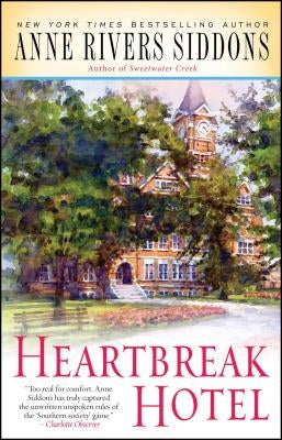 Heartbreak Hotel by Siddons, Anne Rivers