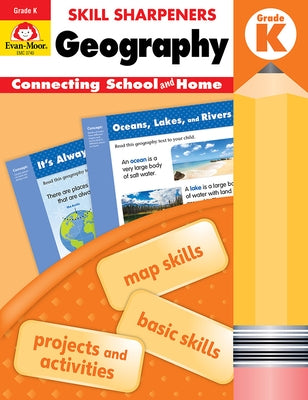 Skill Sharpeners: Geography, Kindergarten Workbook by Evan-Moor Corporation