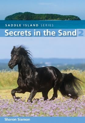 Secrets in the Sand by Siamon, Sharon