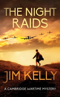 The Night Raids by Kelly, Jim