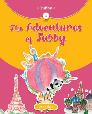The Adventures of Tubby by Zhou, Cissie