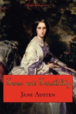 Jane Austen's Sense and Sensibility by Austen, Jane