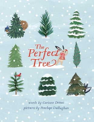 The Perfect Tree by Demas, Corinne