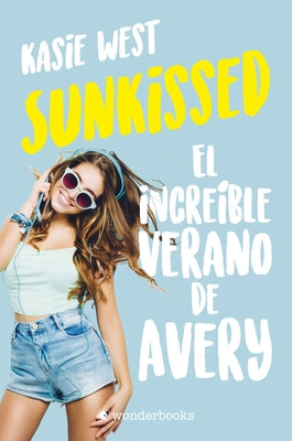 Sunkissed by West, Kasie