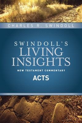 Insights on Acts by Swindoll, Charles R.