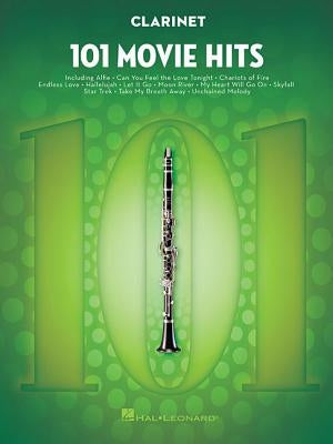 101 Movie Hits for Clarinet by Hal Leonard Corp