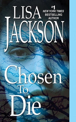 Chosen to Die by Jackson, Lisa