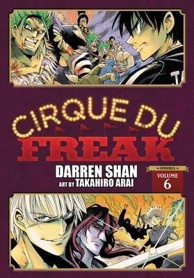 Cirque Du Freak: The Manga, Vol. 6: Omnibus Edition by Shan, Darren