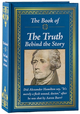 The Book of the Truth Behind the Story by Publications International Ltd