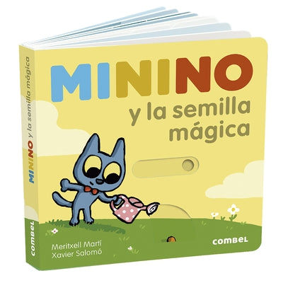 Minino Y La Semilla Mágica by Mart&#237;, Meritxell