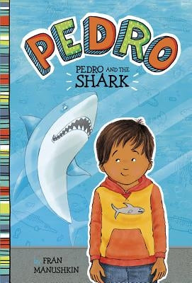 Pedro and the Shark by Lyon, Tammie